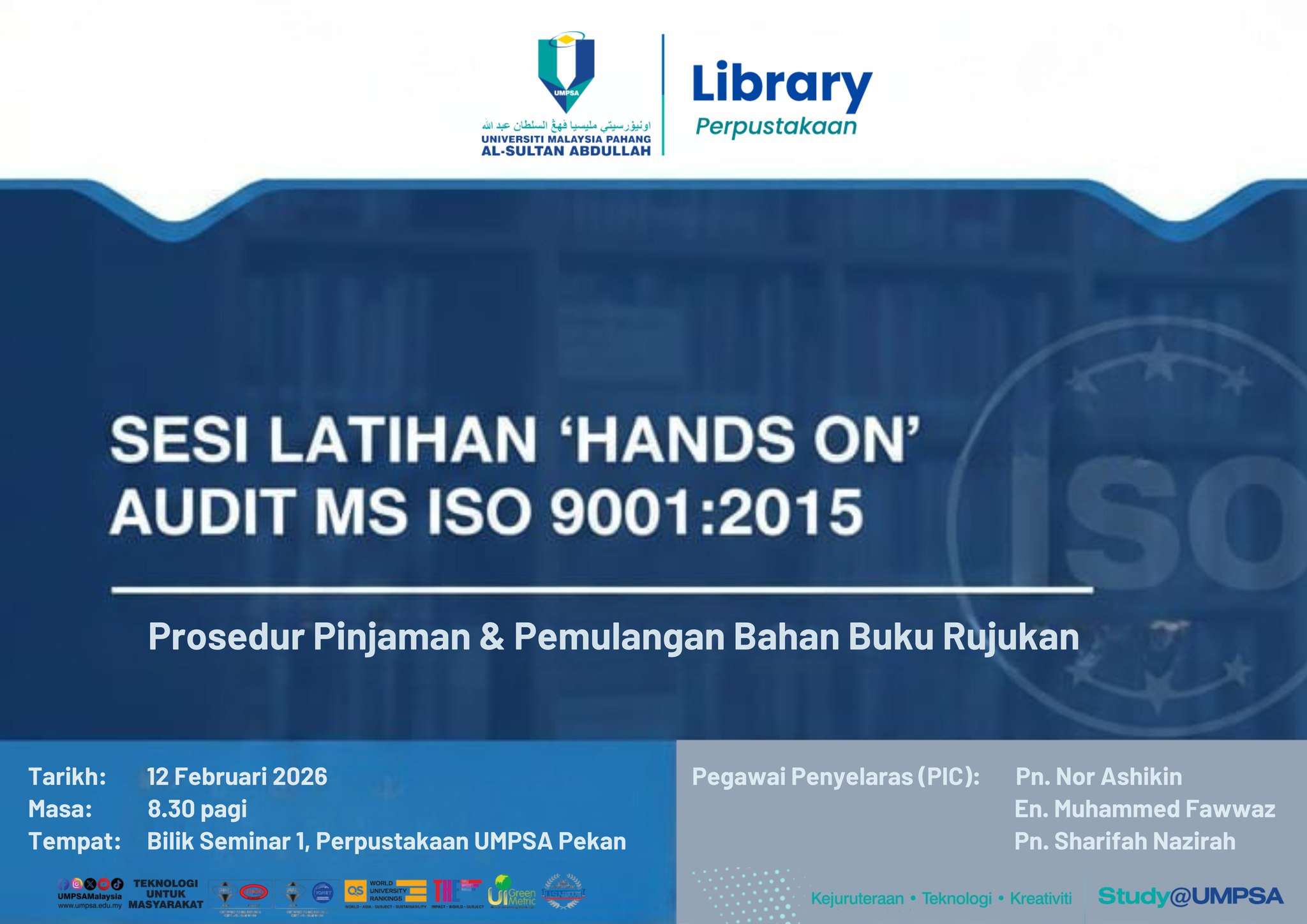 Sesi Latihan 'Hands On' Audit MS ISO 9001:2015 - Prosedur Pinjaman & Pemulangan Bahan Buku Rujukan